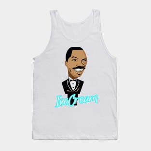 eddie murphy : ICE CREAM Tank Top